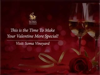 Make Your Valentine More Special at Vineyard in Nashik 