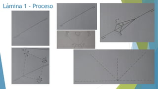 Lámina 1 - Proceso
 