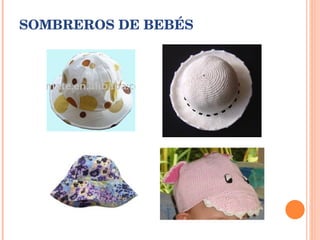SOMBREROS DE BEBÉS 