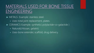 bone tissue engineering | PPTX