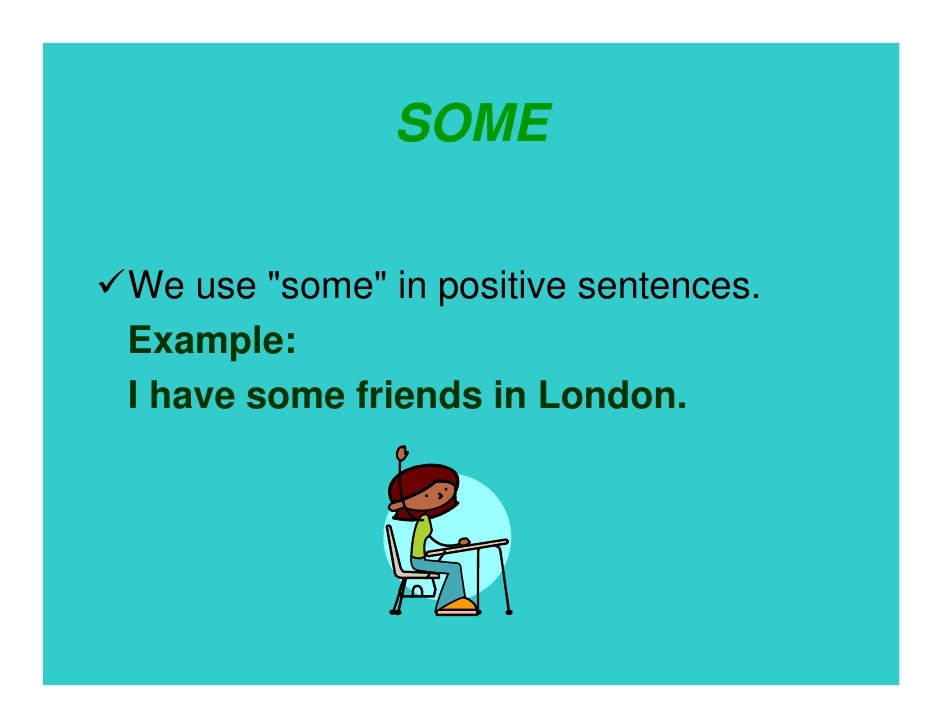 with milk sentences 5 Some / Any
