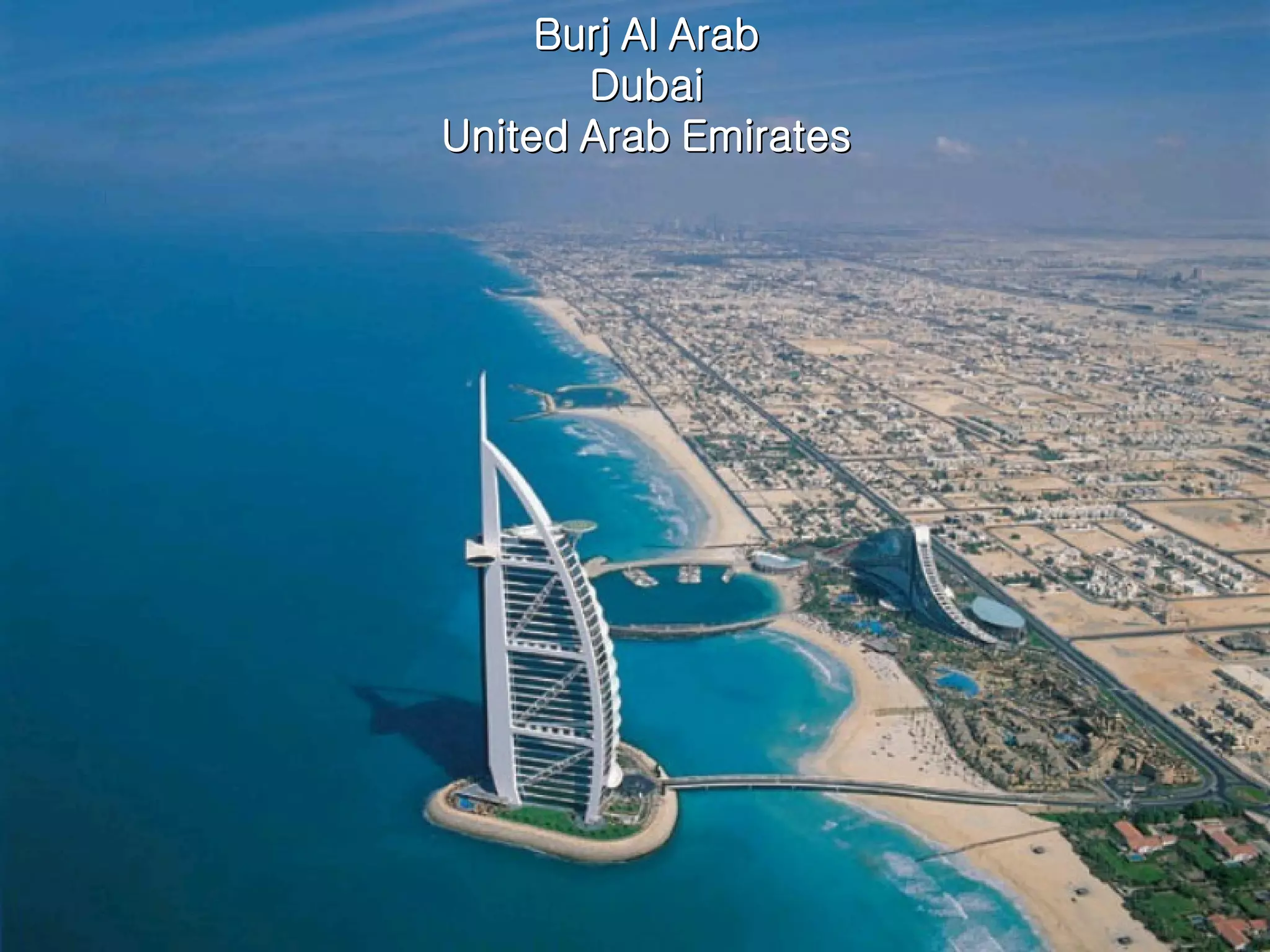 Burj Al Arab Dubai United Arab Emirates 