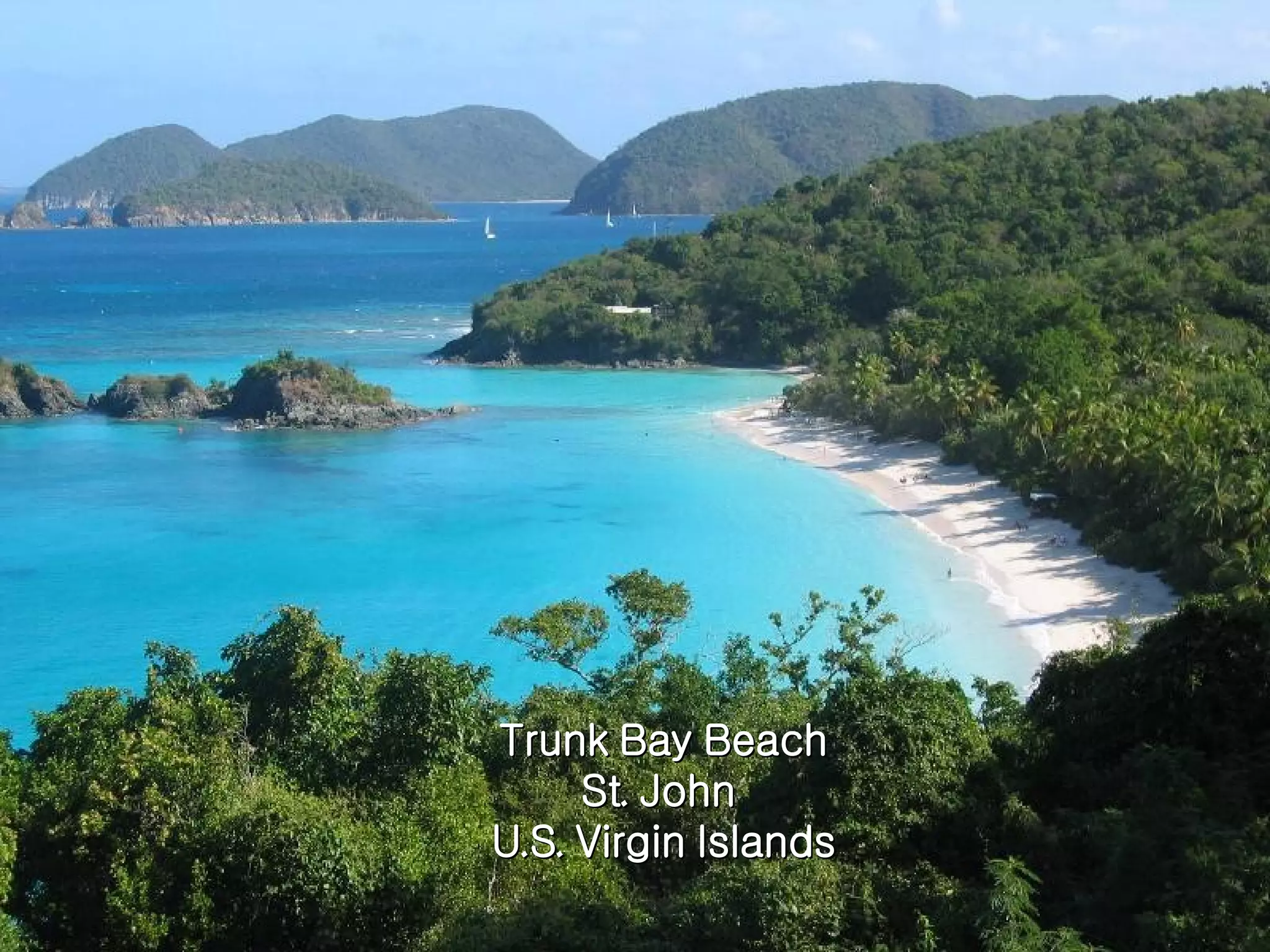 Trunk Bay Beach St. John  U.S. Virgin Islands 