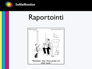 Raportointi
 