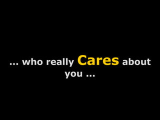 ... who really  Cares  about you ... 