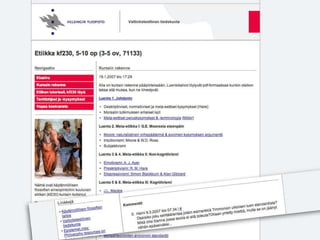 blogit ja wikit Blogit opetuksessa  HY: Etiikan kurssi beta.wikiversity.org 