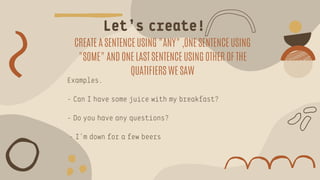 Some, any and quantifiers. Basic explanation | PDF