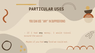 Some, any and quantifiers. Basic explanation | PDF