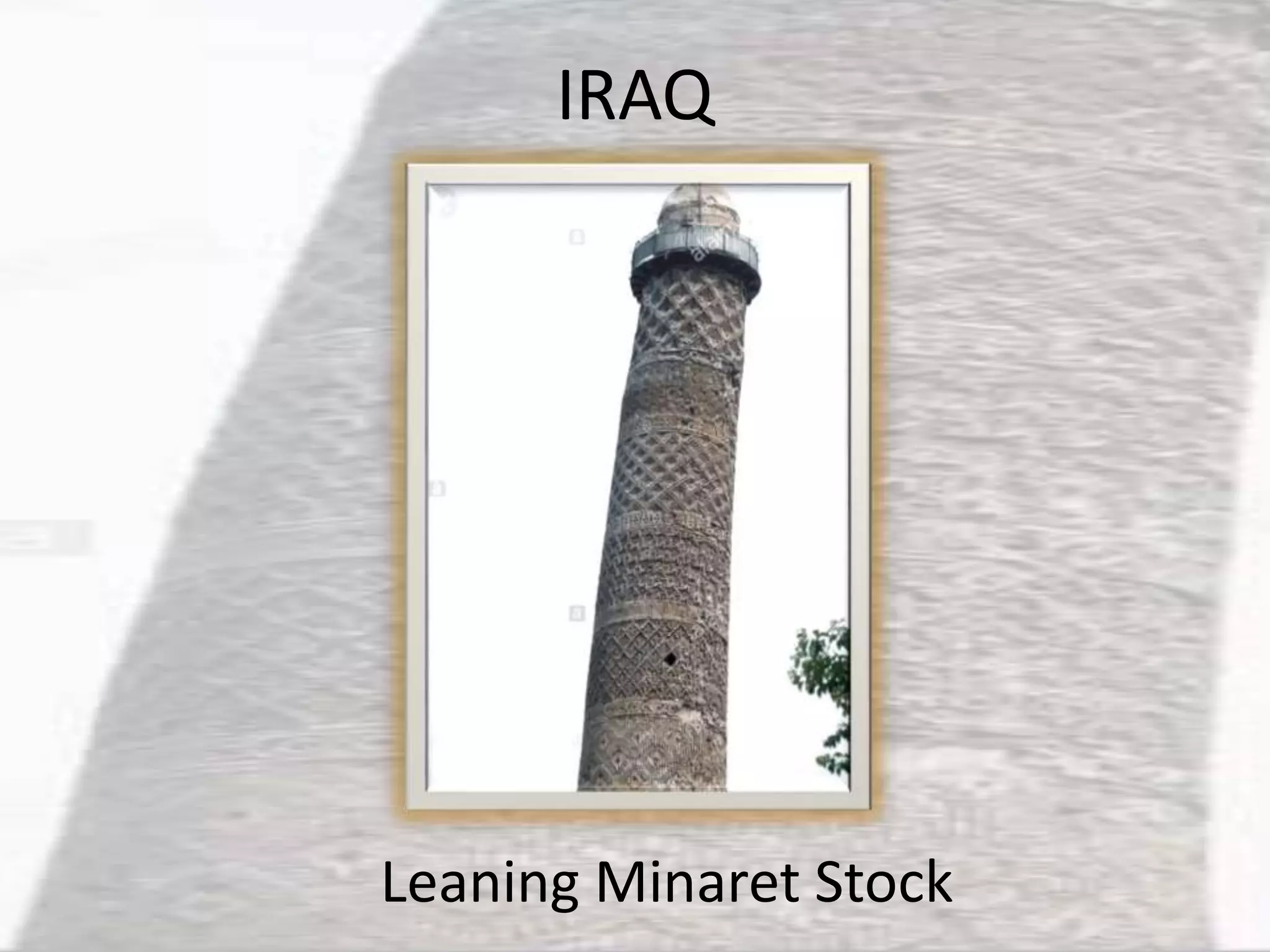 IRAQ
Leaning Minaret Stock