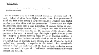 Test for “‘interaction,” or a possible effect due to the peculiar combinations of the
two nominal-scale variables.
 