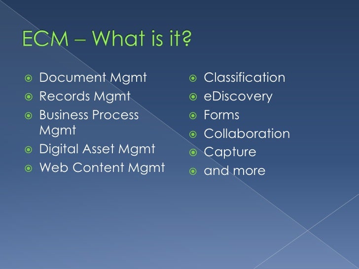 Some Basics of an ECM Project
