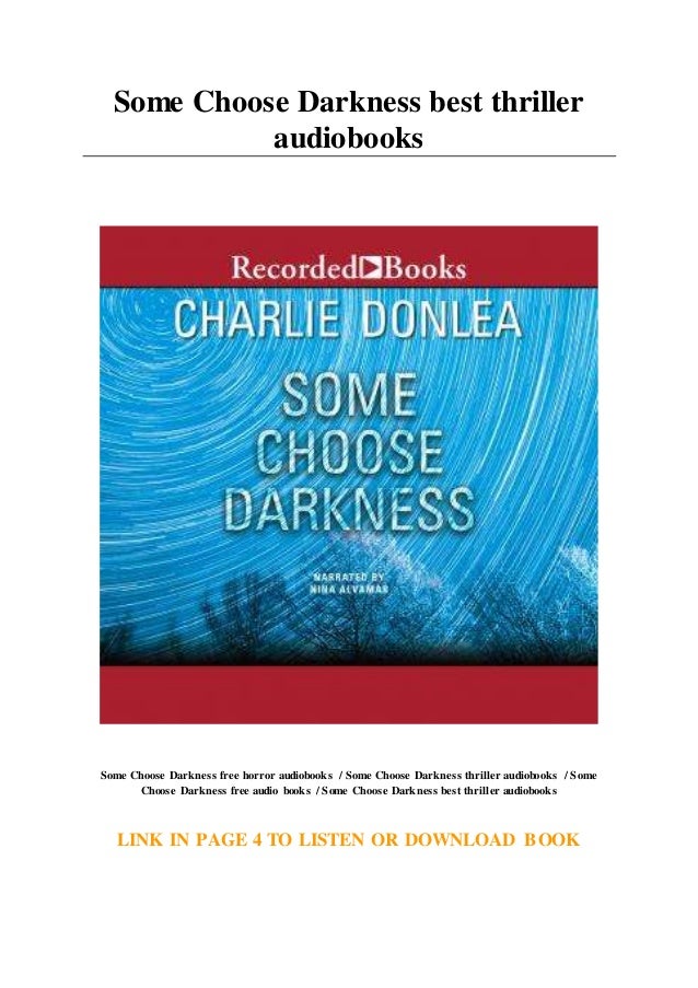 Some Choose Darkness best thriller audiobooks