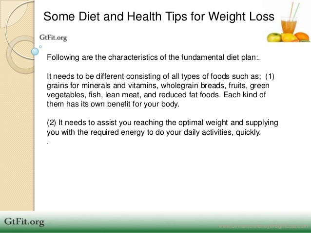 Some diet and health tips for weight loss
