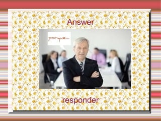 Answer
 Answer




responder
responder
 