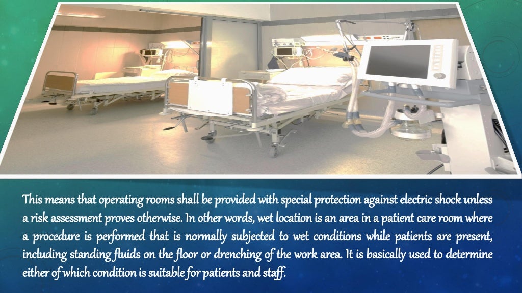 Some facts to know about wet procedure location