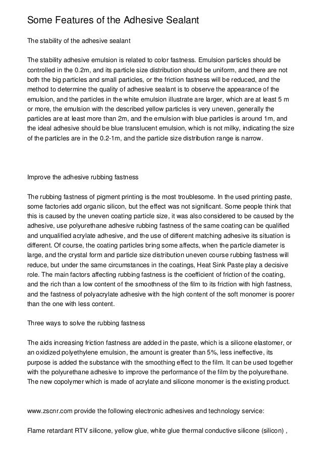 Some Features of the Adhesive Sealant