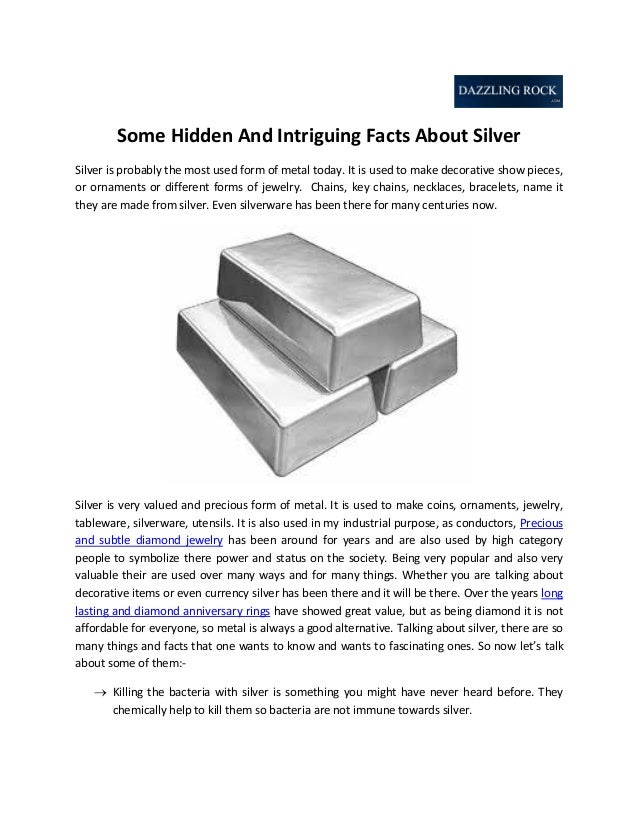 Some Hidden And Intriguing Facts About Silver
