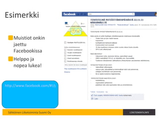 Esimerkki  Muistiot onkin jaettu Facebookissa Helppo ja nopea lukea! http://www.facebook.com/#!/pages/MAATILOJEN-UUSI-YHTEISTY%C3%96-ModerniKolhoosi-hanke/119747551439162   
