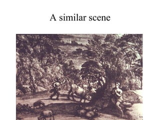A similar scene
 