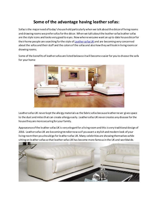 Some Of The Advantage Having Leather Sofas