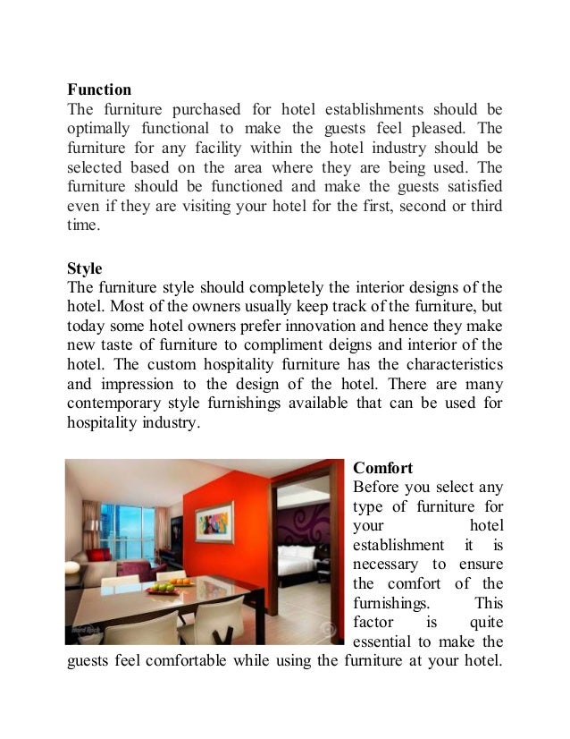 Some of the hotel furniture characteristics to keep in mind