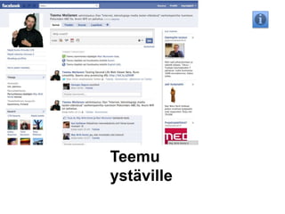 Teemu ystäville