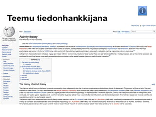 Teemu tiedonhankkijana
