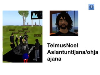TelmusNoelAsiantuntijana/ohjaajana