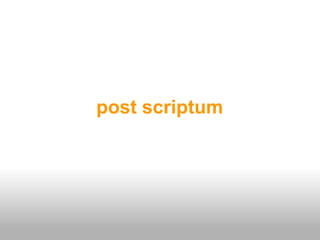 post scriptum
 