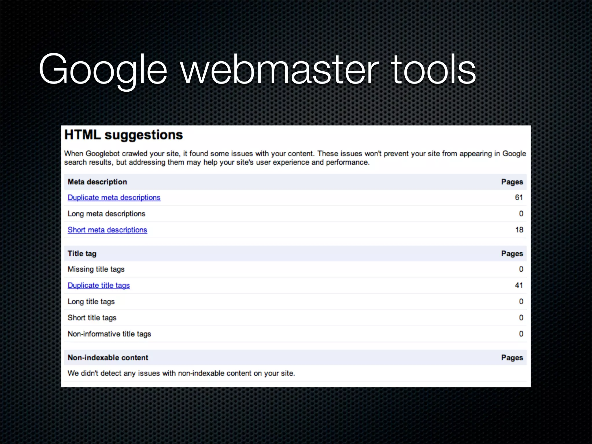 Google webmaster tools
 