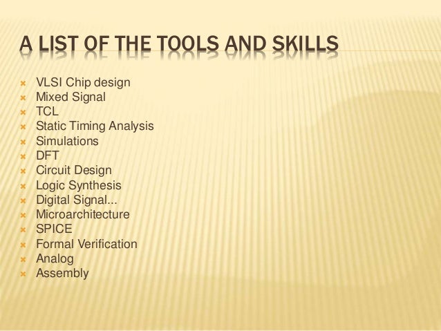 Vlsi Design Engineer Skills Vlsi Design Engineer Skills