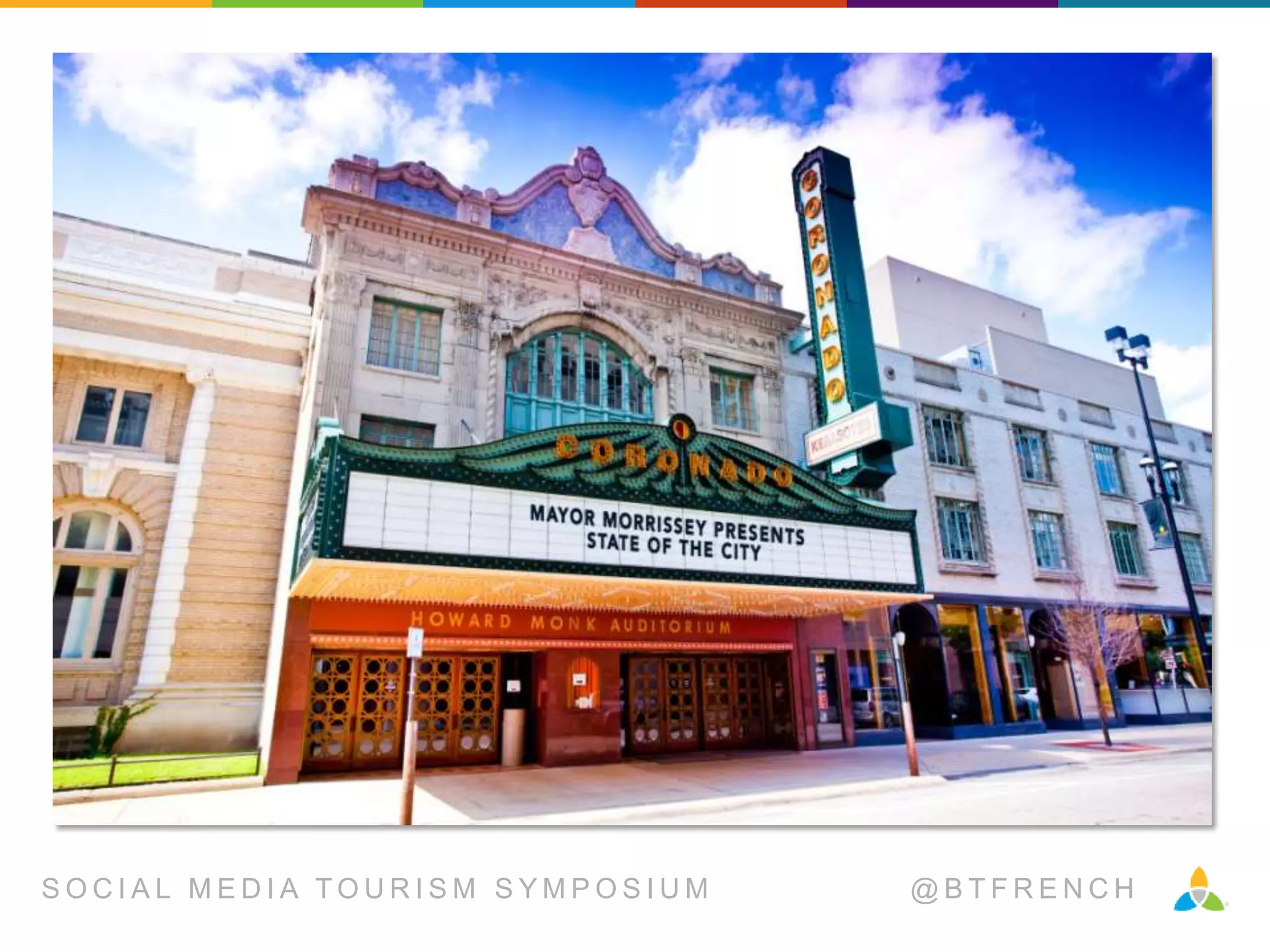 SOCIAL MEDIA TOURISM SYMPOSIUM

@BTFRENCH

 