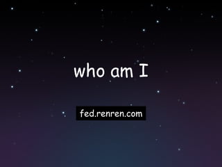 who am I fed.renren.com 