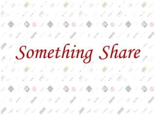 Something Share
 