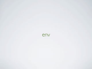 env
 