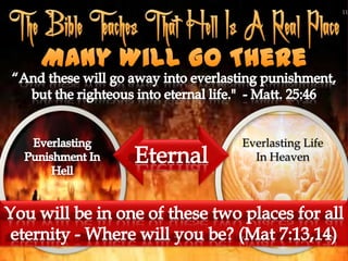 Some Things Those Who Go To Hell Will Not Have To Do