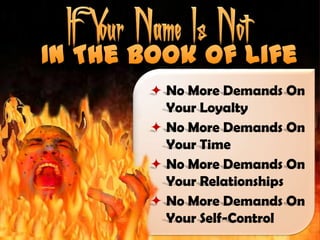 Some Things Those Who Go To Hell Will Not Have To Do