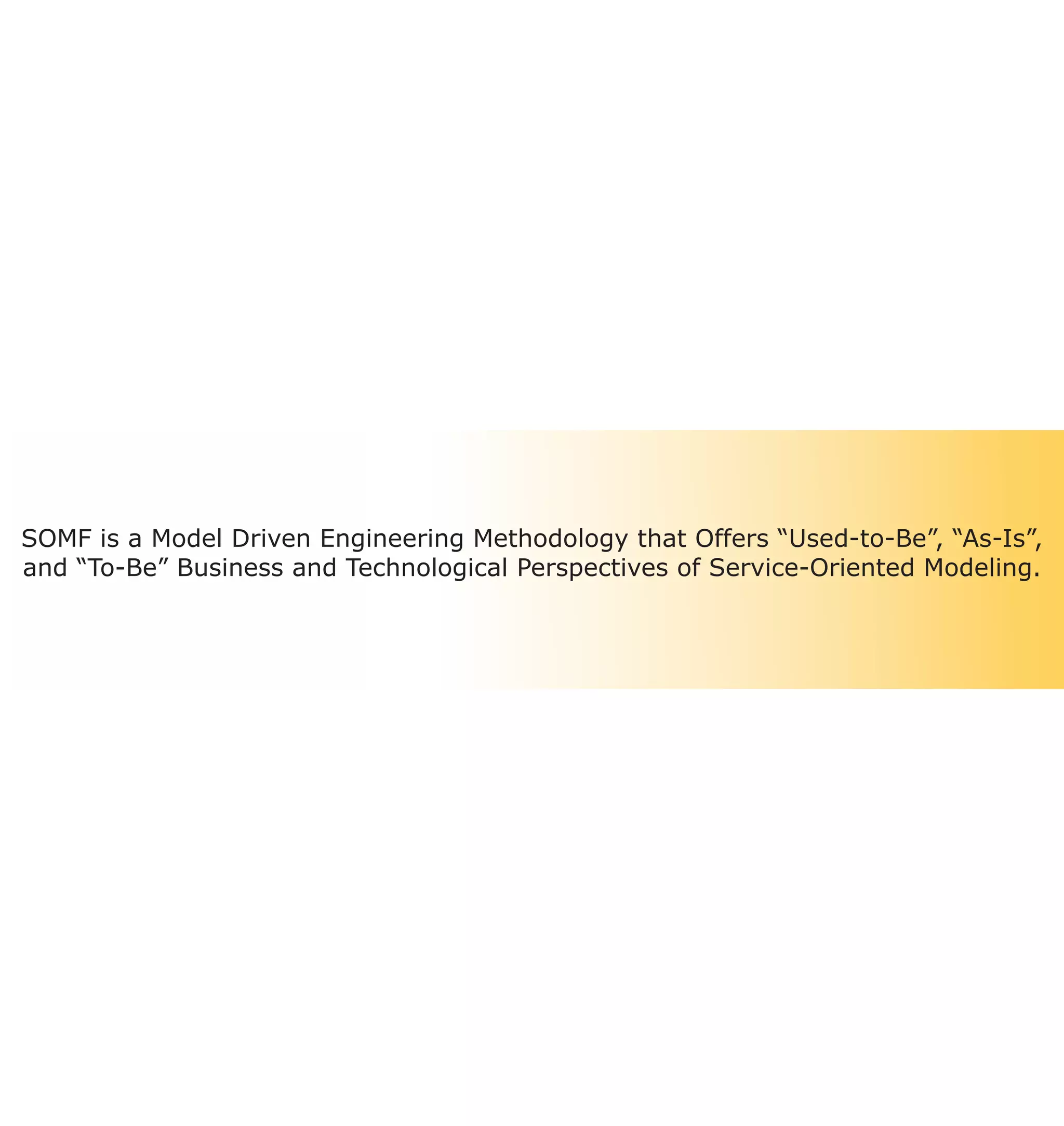What is SOMF? What is Service-Oriented Modeling? | PDF