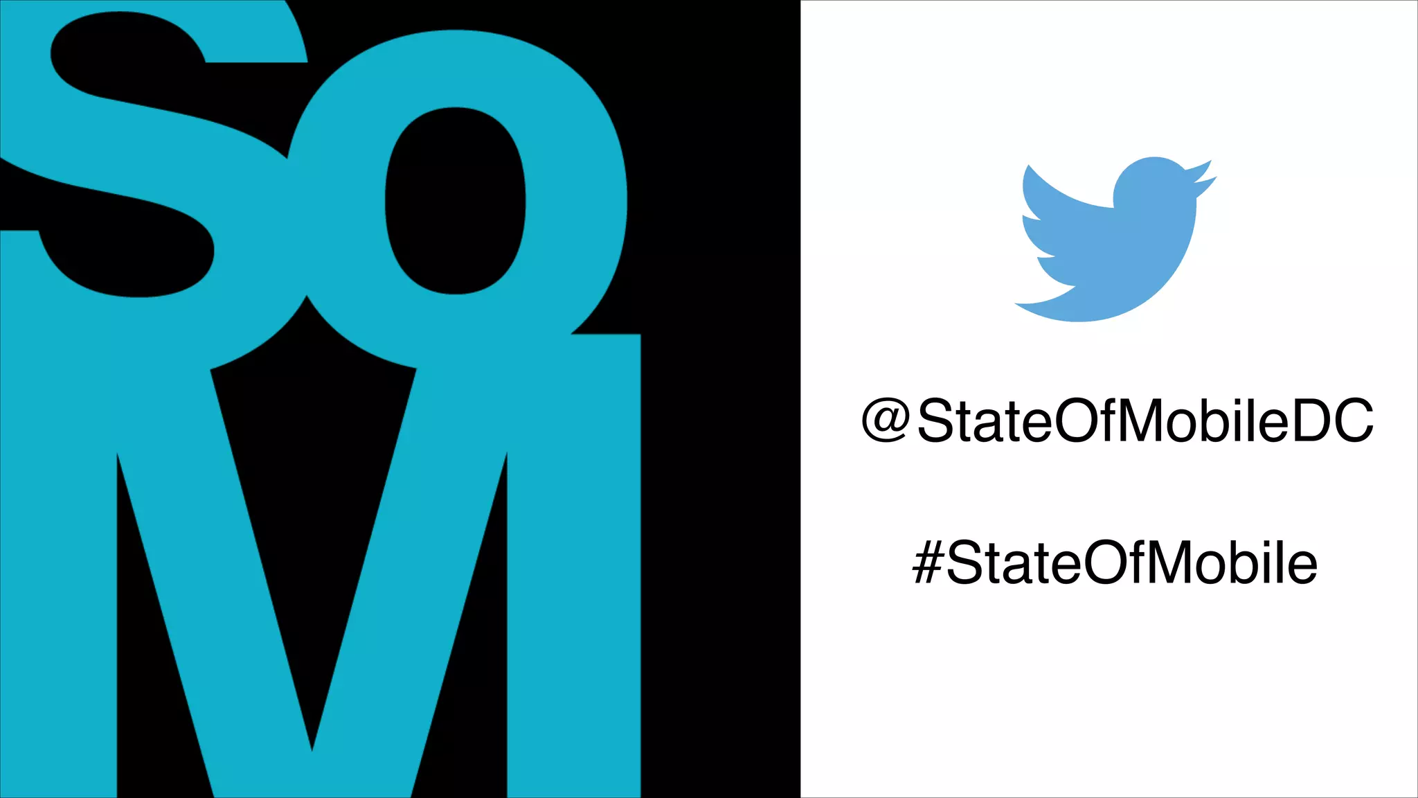 @StateOfMobileDC 
 
#StateOfMobile
 