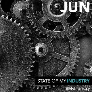 June: State of My Industry