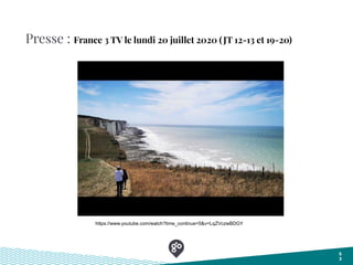 Presse : France 3 TV le lundi 20 juillet 2020 (JT 12-13 et 19-20)
5
3
https://www.youtube.com/watch?time_continue=5&v=LqZVczwBDGY
 