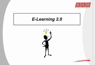 E-Learning 2.0 