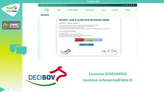 Laurence ECHEVARRIA
laurence.echevarria@idele.fr
4 octobre 2023
2
 