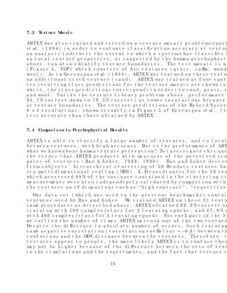 l ters are eval uated at f our di erent ori entati ons, thereby l eadi ng to a
         he
16-di m onal (4 2 4) f eature vector. T 17 di m on i s a surf ace bri ghtness f eature.
       ensi                                   he     th
                                                           ensi
T A T Xm uses these f eature vectors to generate a context-sensi ti ve cl assi  
