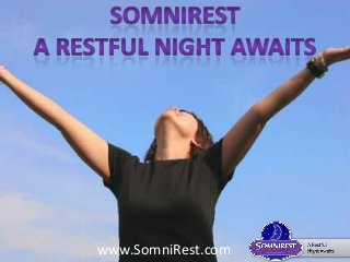 www.SomniRest.com
 