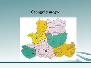Csongrád megye
 