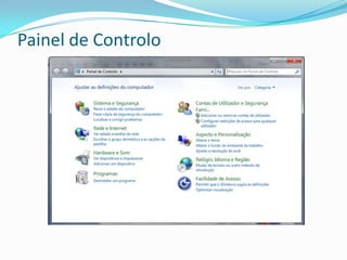 Painel de Controlo
 