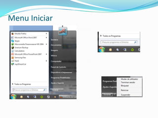 Menu Iniciar
 