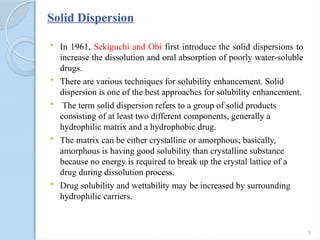 Formulation and Evaluation of Solid Dispersion to Enhance Solubility of ...