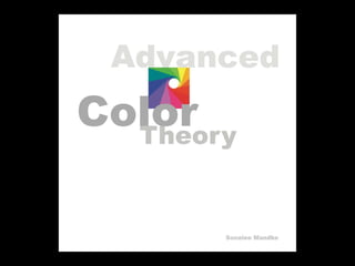 Sonalee - Advanced Colour Theory